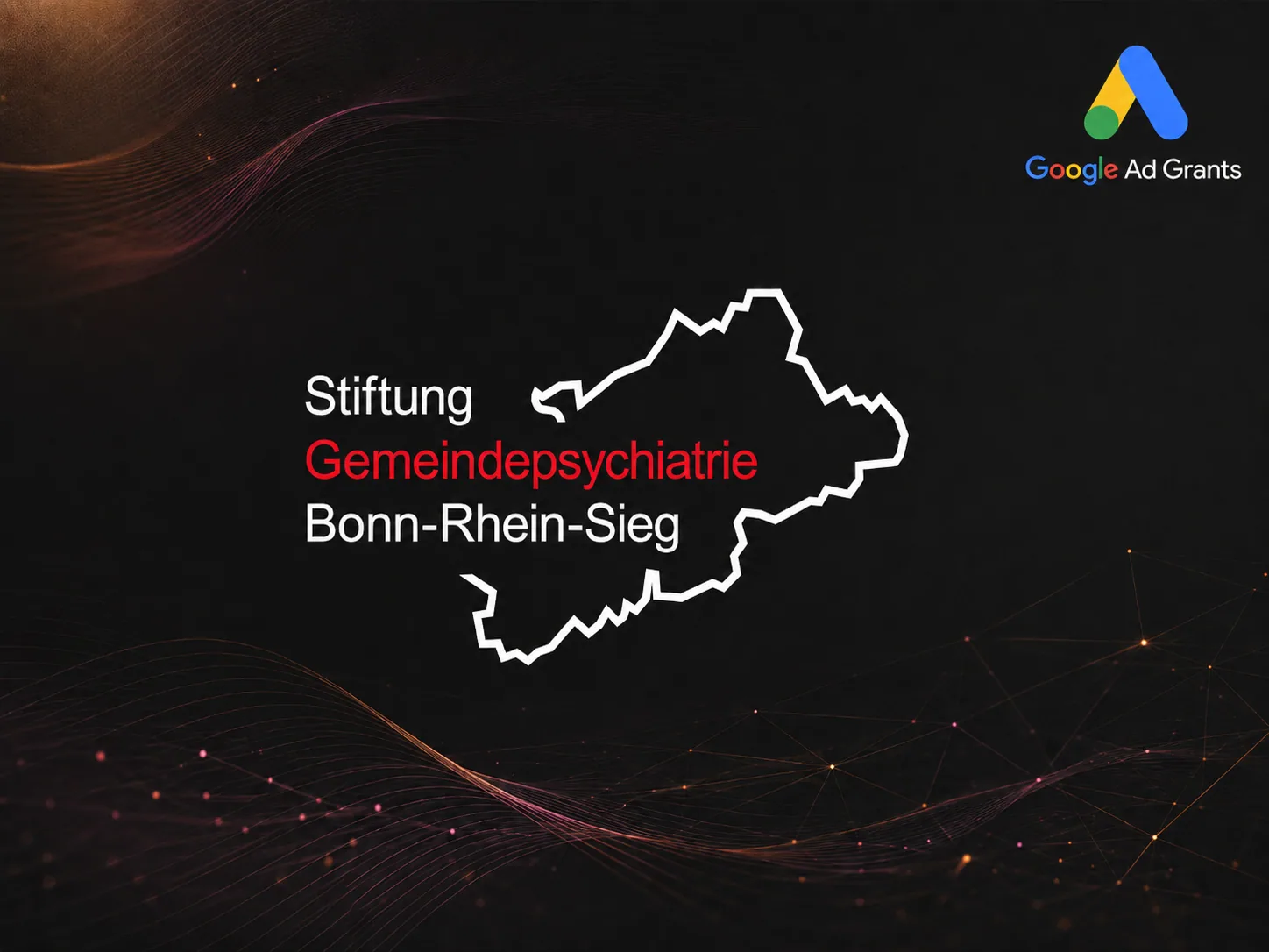 Stiftung Gemeindepsychiatrie Bonn-Rhein-Sieg Google Ad Grants Kampagne für Mental-Health-Awareness